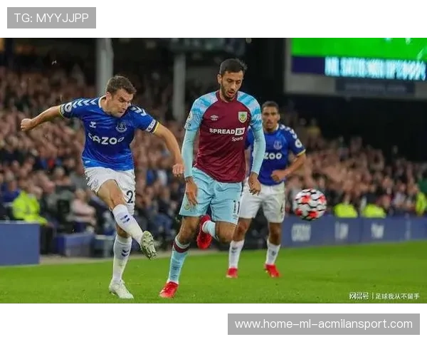 西汉姆联与伯恩利对决主教练战术解析与赛前深度分析 西汉姆联与伯恩利对决主教练战术解析与赛前深度分析